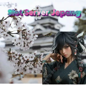 Trik Jitu untuk Menghadapi Tantangan di Slot Server Jepang